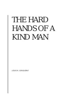 The Hard Hands Of A Kind Man