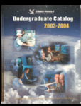 ERAU Course Catalog 2003 - 2004 by Embry-Riddle Aeronautical University