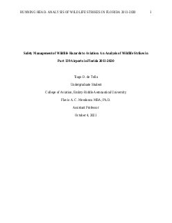 Safety Management of Wildlife Hazards to Aviation: An Analysis of Wildlife Strikes in Part 139 Airports in Florida 2011-2020