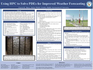 Using HPC to Solve PDEs to Improve Weather Forecasting