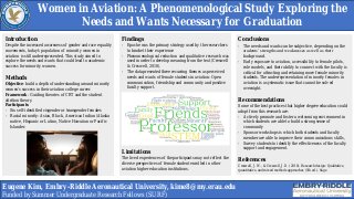 Women in Aviation: A Phenomenological Study Exploring the Needs and Wants Necessary to Successfully Graduate From a Four-year Degree Institution
