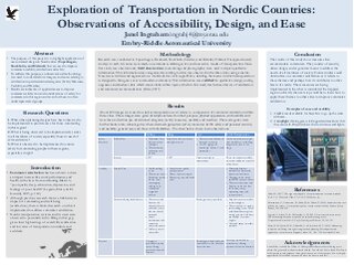 Exploration of Transportation in Nordic Countries: Observations of Accessibility, Design, and Ease