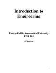 Introduction to Engineering: Embry-Riddle Aeronautical University EGR101 9th Edition